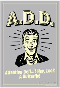 a-d-d-attention-deficit-disorder-funny-retro-poster